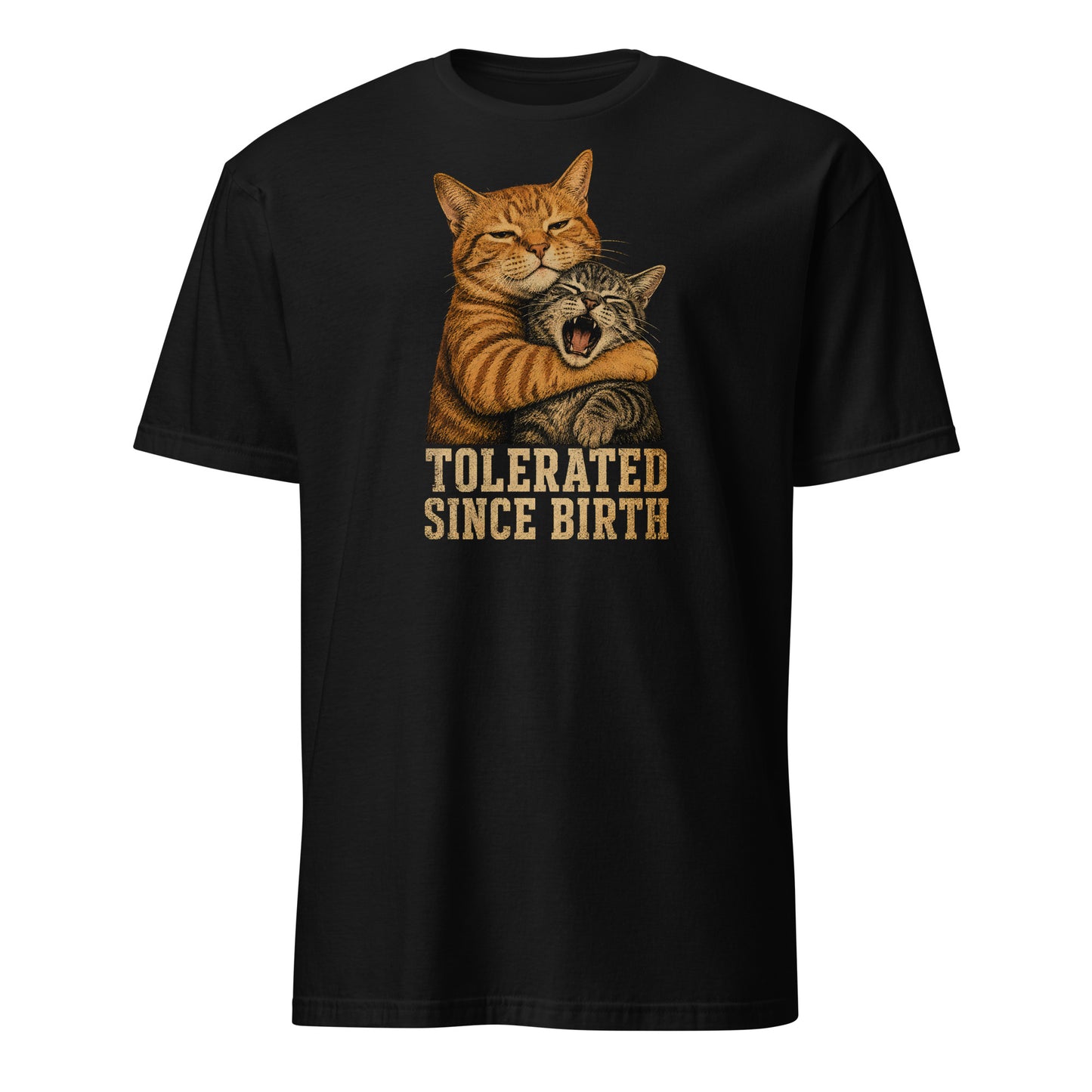 Black t-shirt with a graphic of two cats hugging and 'Tolerated Since Birth' text on a white background